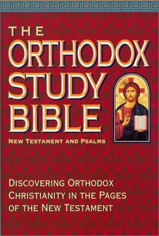 Peter E. Gillquist Alan Wallerstedt Joseph Allen M The Orthodox Study Bible New Testament And Psalms 