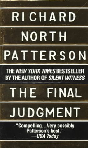 Richard North Patterson/The Final Judgment