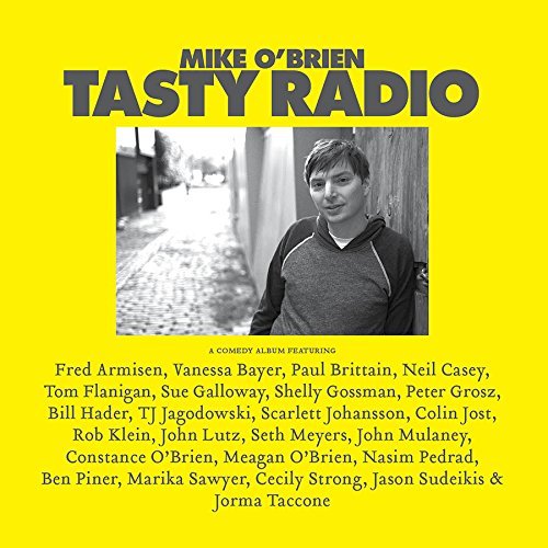 Mike O'Brien/Tasty Radio@Explicit Version