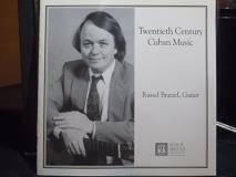 Russel Brazzel Twentieth Century Cuban Music 