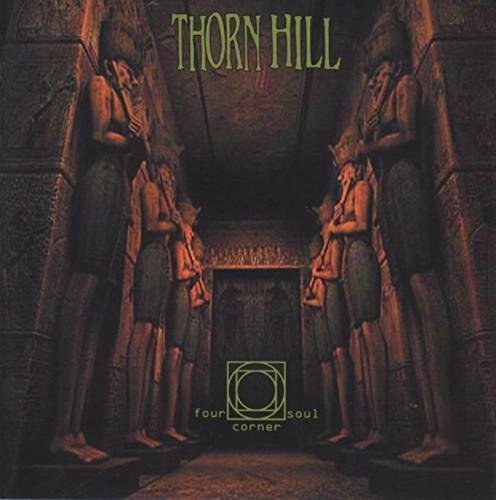Thorn Hill/Four Corner Soul