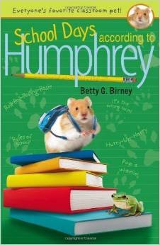 Betty G. Birney/School Days According To Humphrey By Betty G. Birn