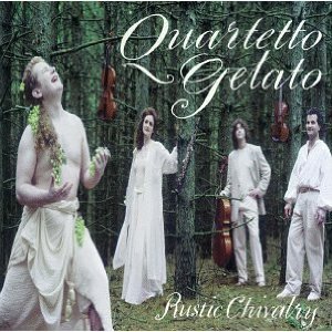 Quartetto Gelato/Rustic Chivalry