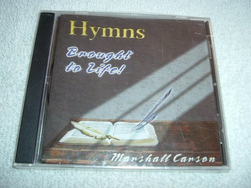 Marshall Carson/Hymns Brought To Life