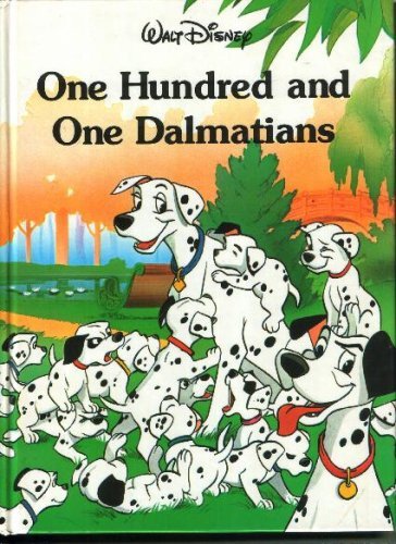 Dodie Smith/One Hundred And One Dalmatians (Disney Classic Ser