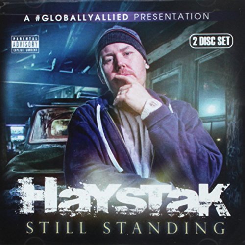Haystak/Still Standing