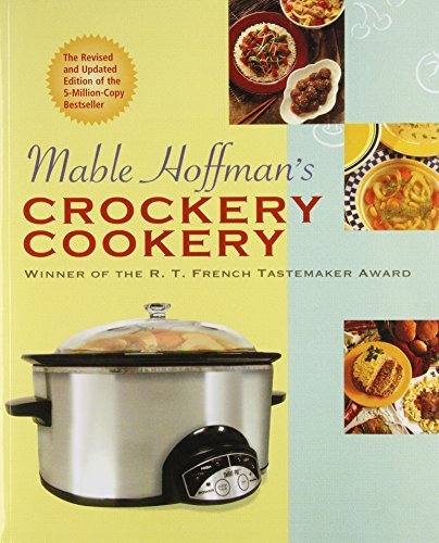 Mable Hoffman/Mable Hoffman's Crockery Cookery, Revised Edition