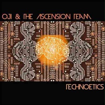 Oji & Ascension Team/Technoetics