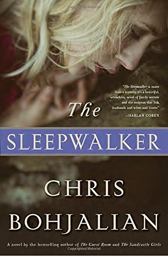 Chris Bohjalian/The Sleepwalker