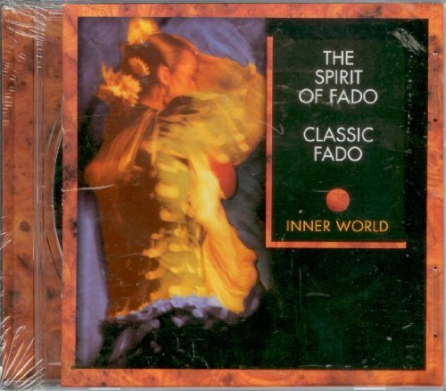 Classic Fado/The Spirit Of Fado