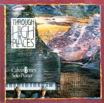 Calvin Jones/Through High Places