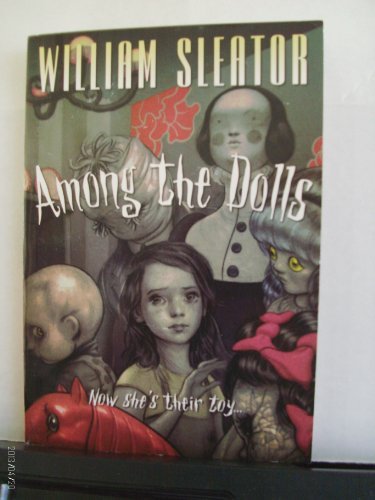 William Sleator Among The Dolls 