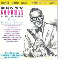 Benny Goodman/King Porter Stomp