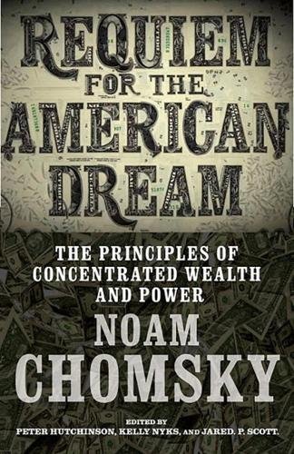 Chomsky,Noam/ Hutchison,Peter (EDT)/ Nyks,Kelly/Requiem for the American Dream