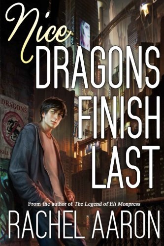 Rachel Aaron/Nice Dragons Finish Last (Heartstrikers) (Volume 1