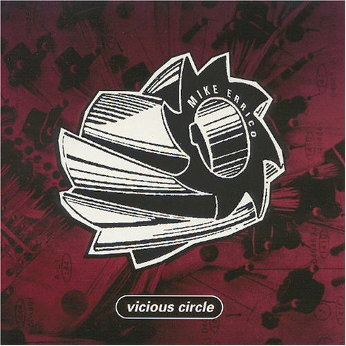 Mike Errico/Vicious Circle