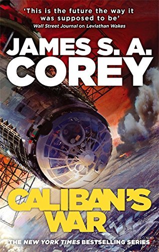 James S. A Corey Caliban's War 