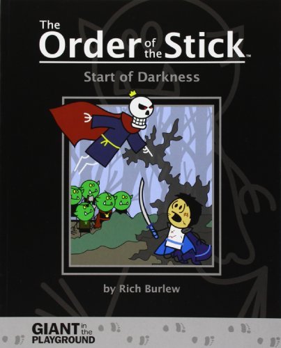 Rich Burlew/The Order Of The Stick, Volume -1: Start Of Darkne