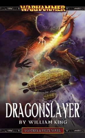 William King Dragonslayer (warhammer Novels) 