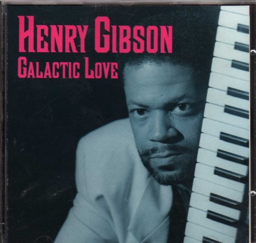 Henry Gibson/Galactic Love