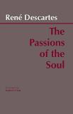 Rene Descartes The Passions Of The Soul 