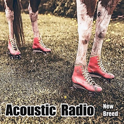 Acoustic Radio/New Breed@Local