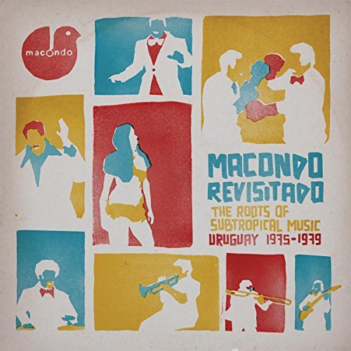 Macondo Revisitado/The Roots Of Subtropical Music Uruguay 1975-1979@2lp+cd@2LP/CD