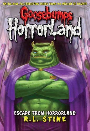 R L Stine/Escape From Horrorland (Goosebumps Horrorland)