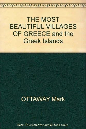 Mark Ottaway Most Beautiful Villages Of Greece The 