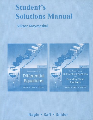 R. Kent Nagle Fundamentals Of Differential Equations Fundamental Student's Solutions Manual Workbook 