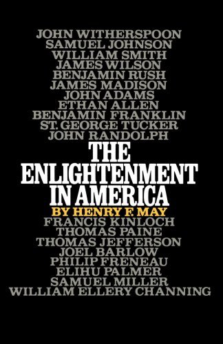 Henry F. May/The Enlightenment in America