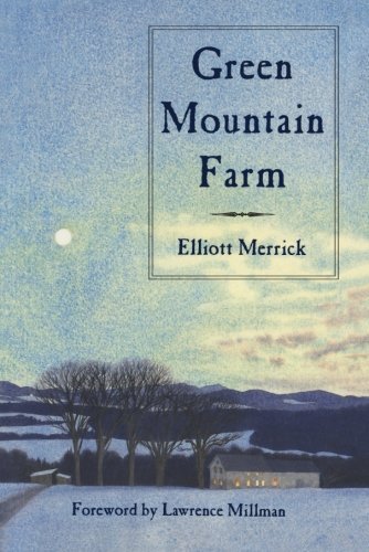 Elliott Merrick Green Mountain Farm 