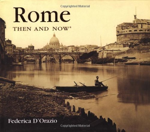 Federica D'Orazia/Rome Then & Now@Rome Then & Now