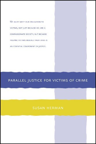 Susan Herman Parallel Justice For Victims Of Crime 