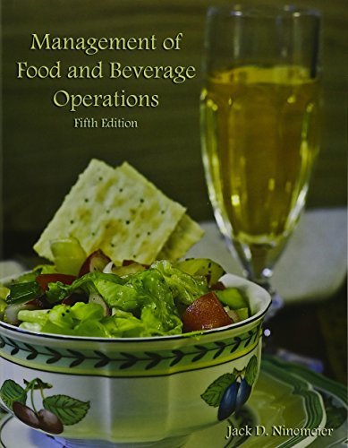 Jack D. Ninemeier Management Of Food And Beverage Operations 0005 Edition; 