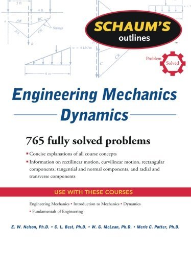 E. W. Nelson Schaum's Outline Of Engineering Mechanics Dynamics 