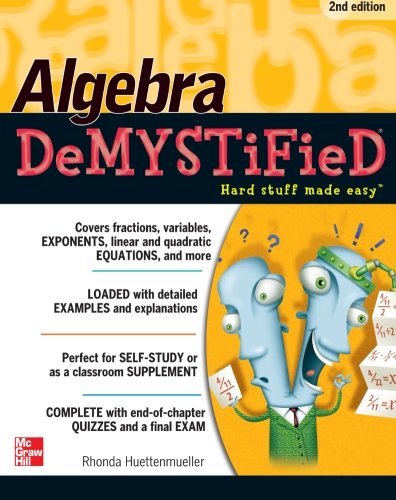 Rhonda Huettenmueller/Algebra Demystified@0002 EDITION;