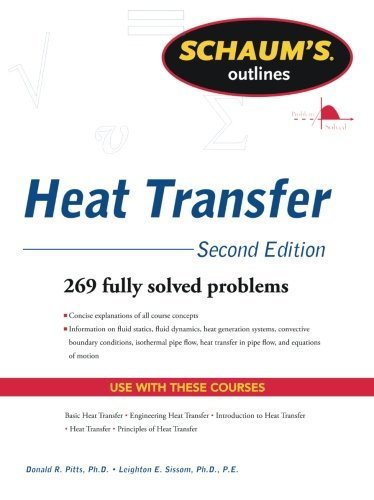 Leighton Sissom Schaum's Outline Of Heat Transfer 2nd Edition 0002 Edition;revised 