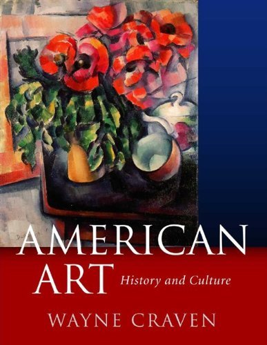 Wayne Craven American Art History And Culture Revised First Edition Revised 