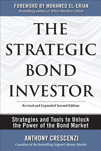 Anthony Crescenzi The Strategic Bond Investor Strategies And Tools To Unlock The Power Of The B 0002 Edition;revised Expand 