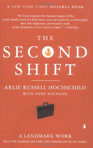 Arlie Russell Hochschild Second Shift The 