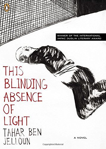 Tahar Ben Jelloun/This Blinding Absence of Light