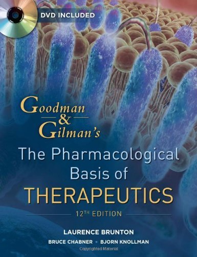 Laurence Brunton Goodman & Gilman's The Pharmacological Basis Of Th 0012 Edition; 