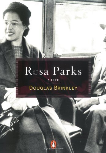 Douglas G. Brinkley/Rosa Parks@ A Life