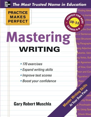 Gary Robert Muschla Mastering Writing 
