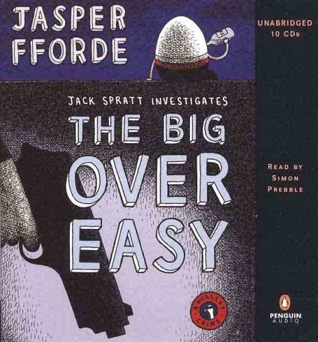 Jasper Fforde/Big Over Easy,The
