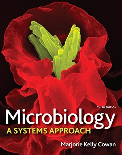Marjorie Kelly Cowan Microbiology A Systems Approach 0003 Edition; 