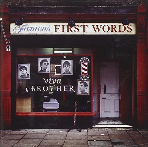 Viva Brother Famous First Words 