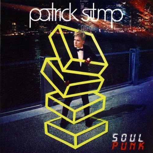 Patrick Stump/Soul Punk