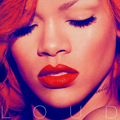 Rihanna Loud 